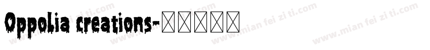 Oppolia creations字体转换